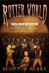 Rotter World by Scott R. Baker