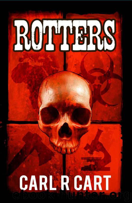 Rotters by Cart Carl R