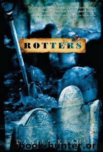 Rotters by Kraus Daniel