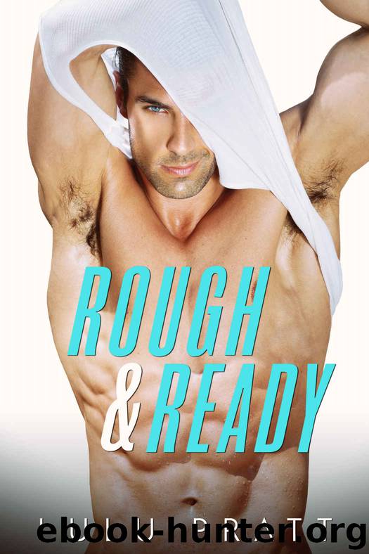 Rough & Ready by Pratt Lulu