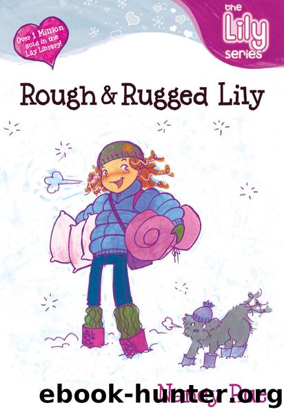 Rough & Rugged Lily by Nancy Rue