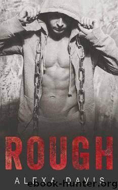 Rough (A Holiday Bad Boy Sports Romance Love Story) by Alexa Davis