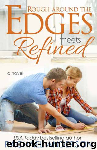 Rough Around the Edges Meets Refined (Meet Your Match, book 2) by Unknown