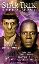 Rough Beasts of the Empire by David R. George III