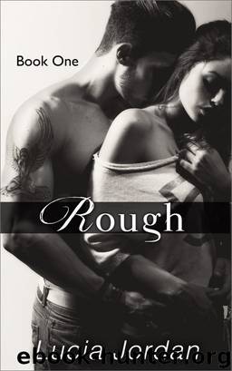 Rough Book One by Lucia Jordan