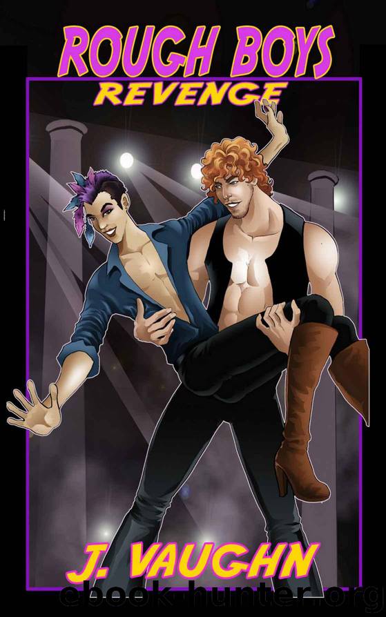 Rough Boys 03 - Revenge by J. Vaughn