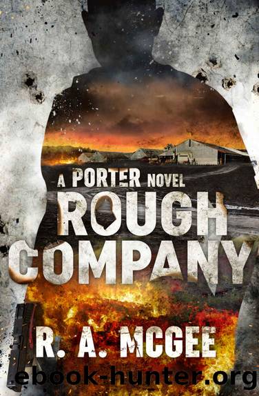 Rough Company by R. A. McGee