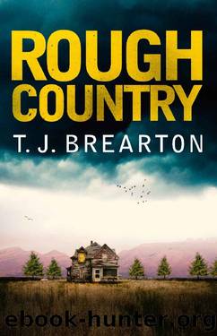 Rough Country: A gripping crime thriller by T.J. BREARTON