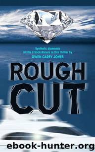 Rough Cut by Owen Carey Jones
