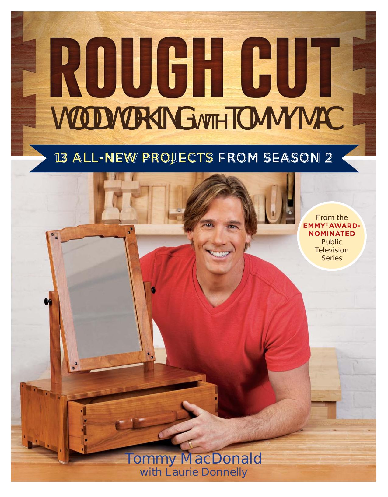 Rough Cut--Woodworking with Tommy by Unknown
