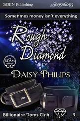 Rough Diamond [Billionaire Doms Club 3] (Siren Publishing Sensations) by Daisy Philips