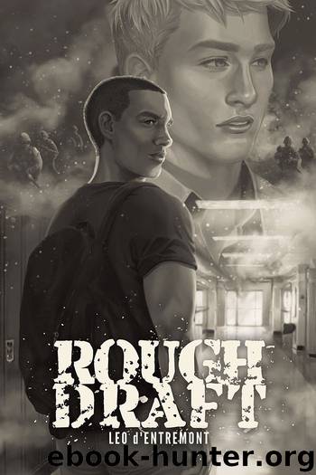 Rough Draft by Leo d'Entremont