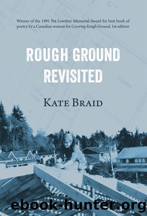 Rough Ground Revisited by Kate Braid