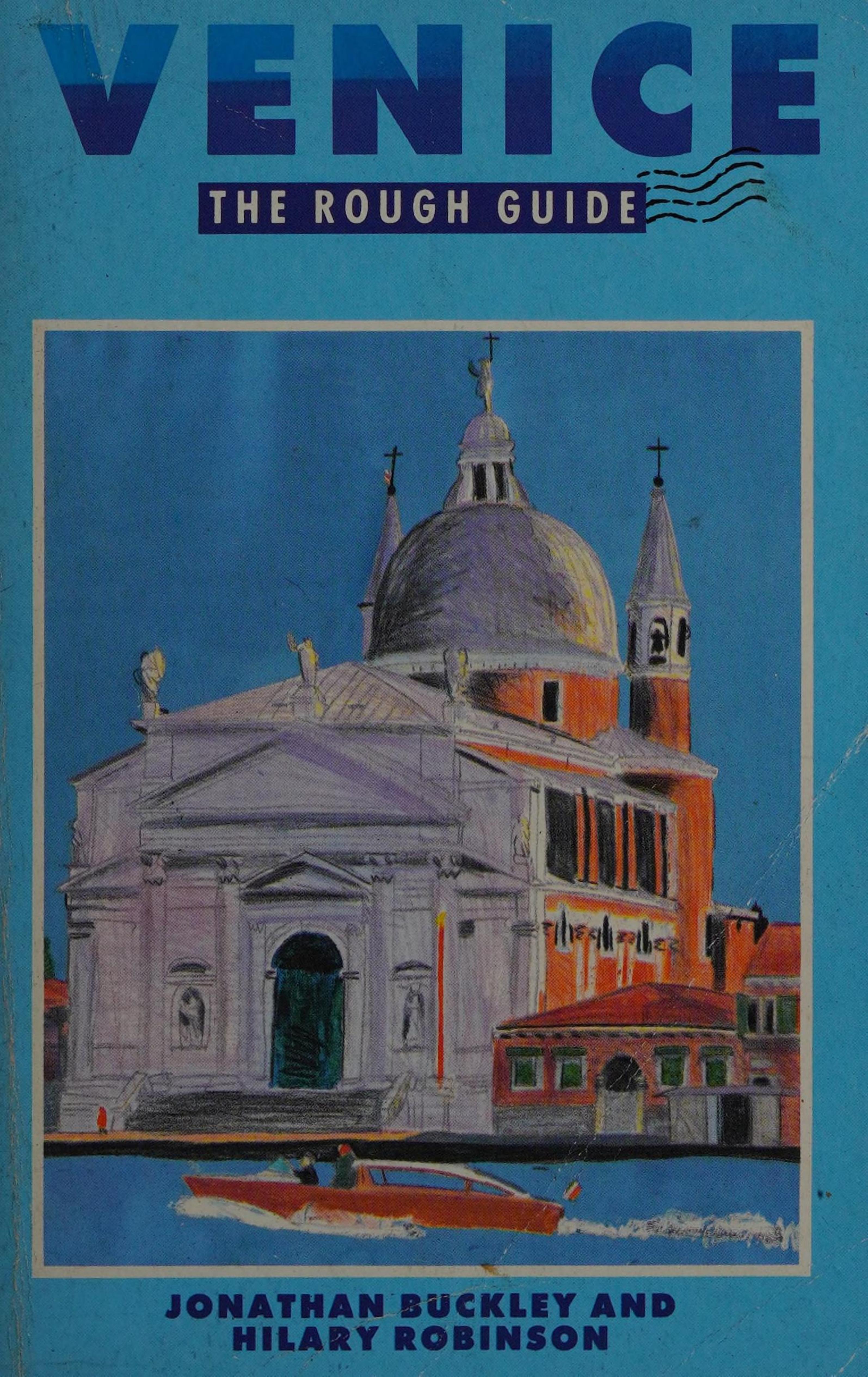 Rough Guide to Venice by Jonathan Buckley Hilary Robinson