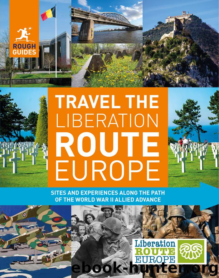 Rough Guides Travel the Liberation Route Europe (Travel Guide eBook) by Rough Guides