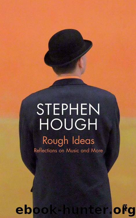 Rough Ideas by Stephen Hough