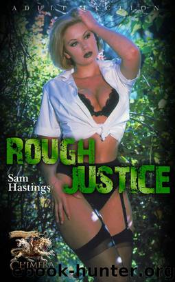 Rough Justice by Sam Hastings