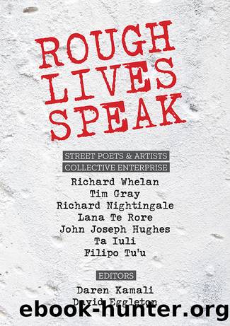 Rough Lives Speak by Richard Whelan