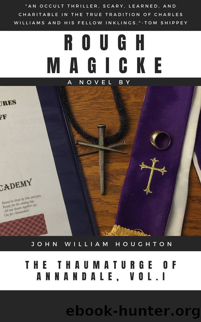 Rough Magicke by John William Houghton