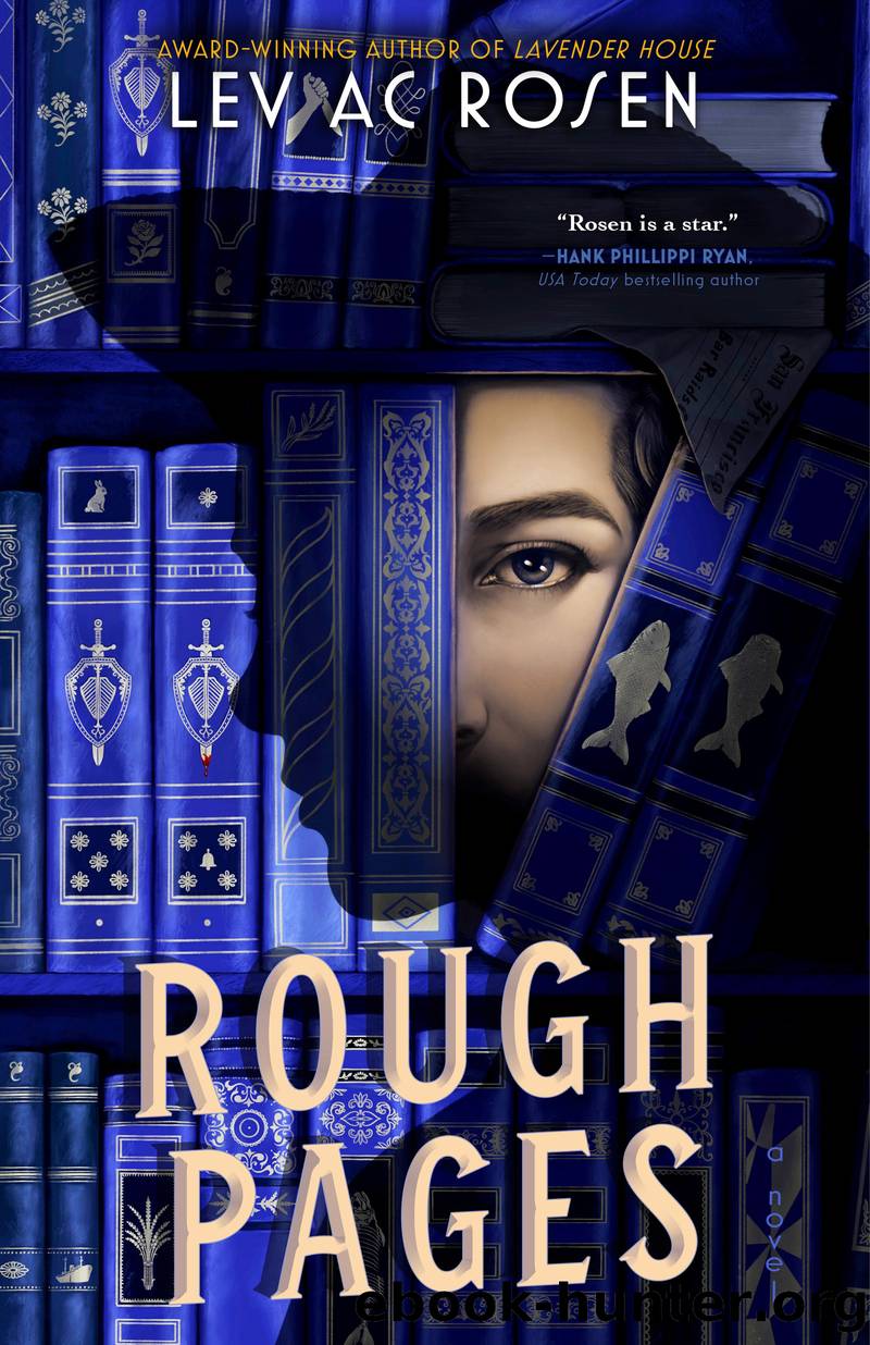 Rough Pages by Lev AC Rosen