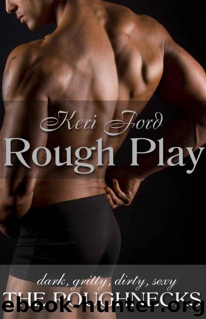 Rough Play by Keri Ford