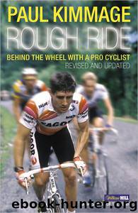 Rough Ride by Paul Kimmage