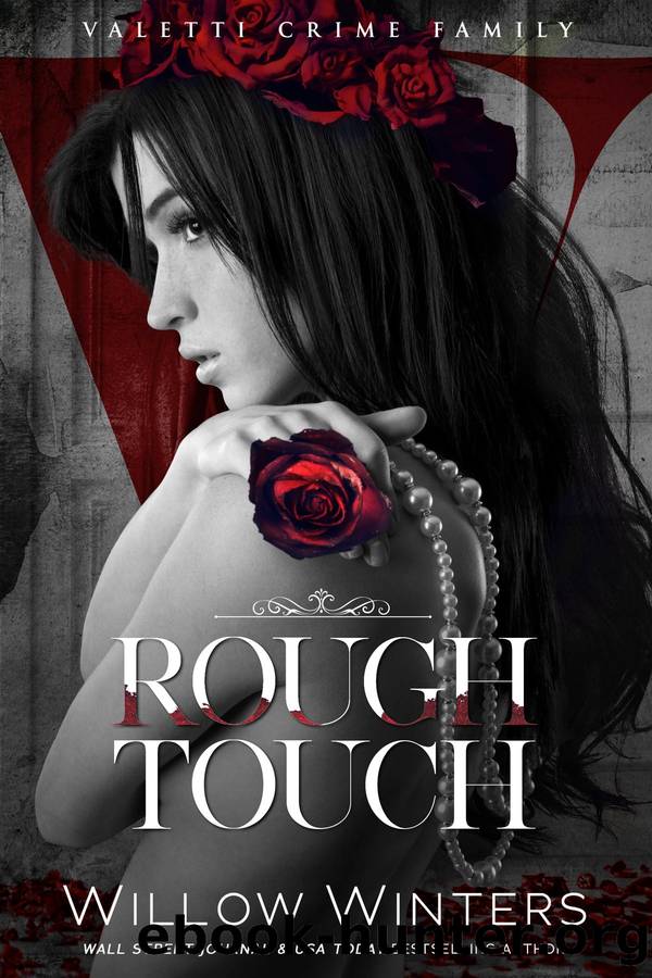 Rough Touch by Willow Winters