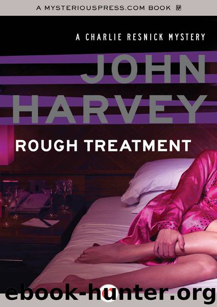 Rough Treatment by John Harvey