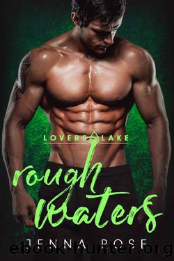 Rough Waters by Jenna Rose