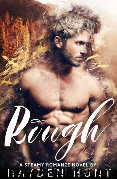 Rough by Hayden Hunt