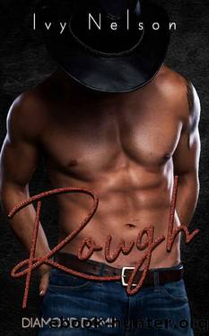 Rough: A Diamond Doms Novel by Ivy Nelson