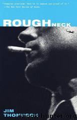 Roughneck by Jim Thompson