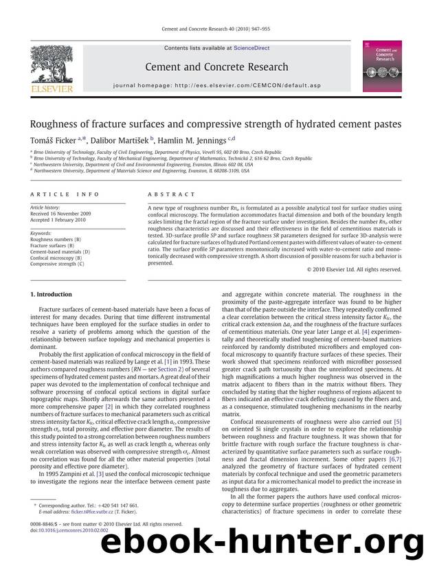 Roughness of fracture surfaces and compressive strength of hydrated cement pastes by Tomáš Ficker; Dalibor Martišek; Hamlin M. Jennings