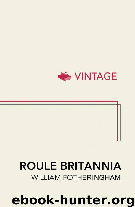 Roule Britannia by William Fotheringham
