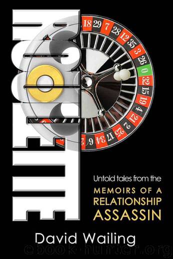 Roulette (Untold Tales from the Memoirs of a Relationship Assassin) by Wailing David