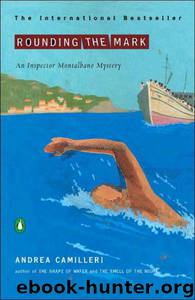 Rounding the Mark by Andrea Camilleri