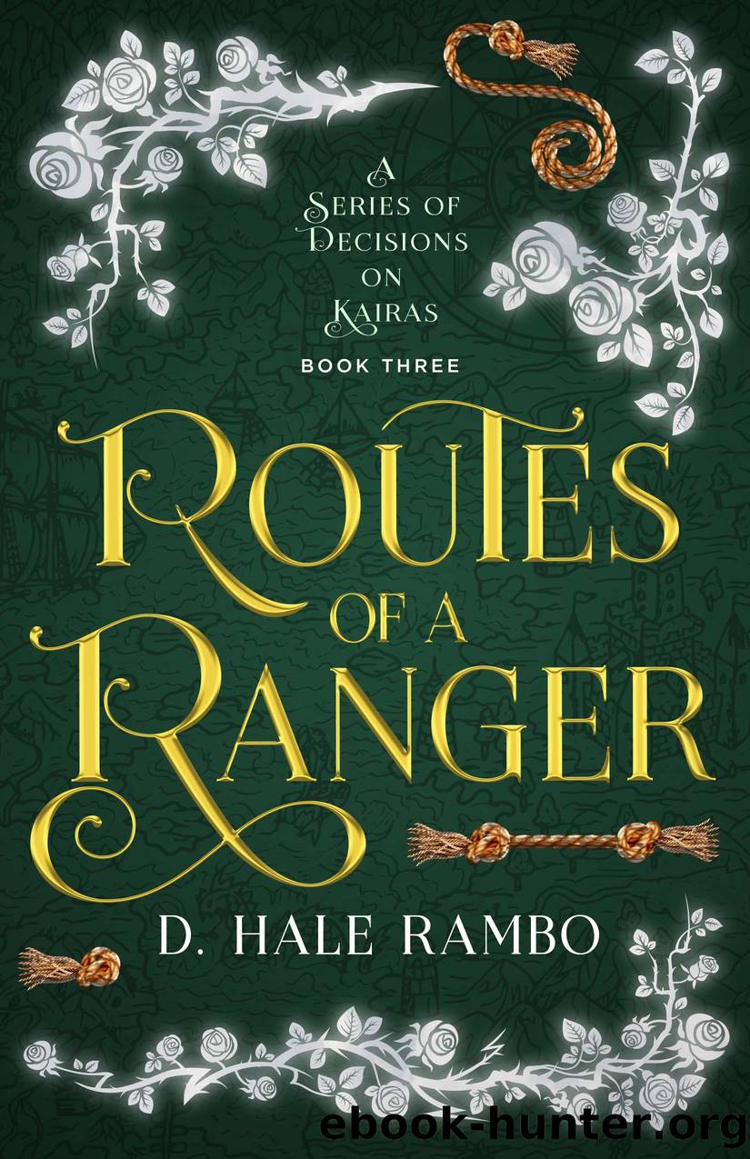 Routes of a Ranger by D. Hale Rambo