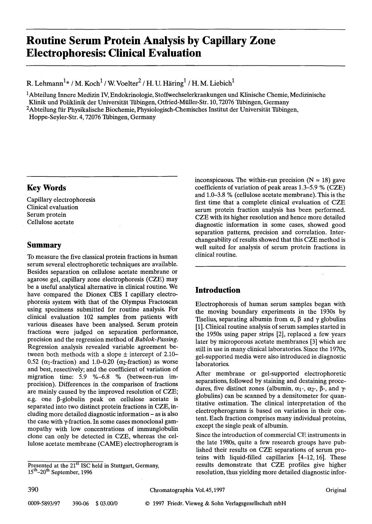 Routine serum protein analysis by capillary zone electrophoresis: Clinical evaluation by Unknown