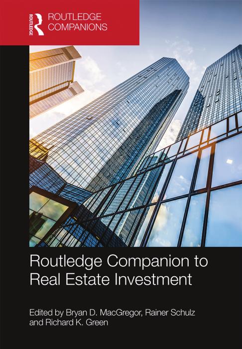 Routledge Companion to Real Estate Investment by Bryan D. MacGregor Rainer Schulz Richard K. Green