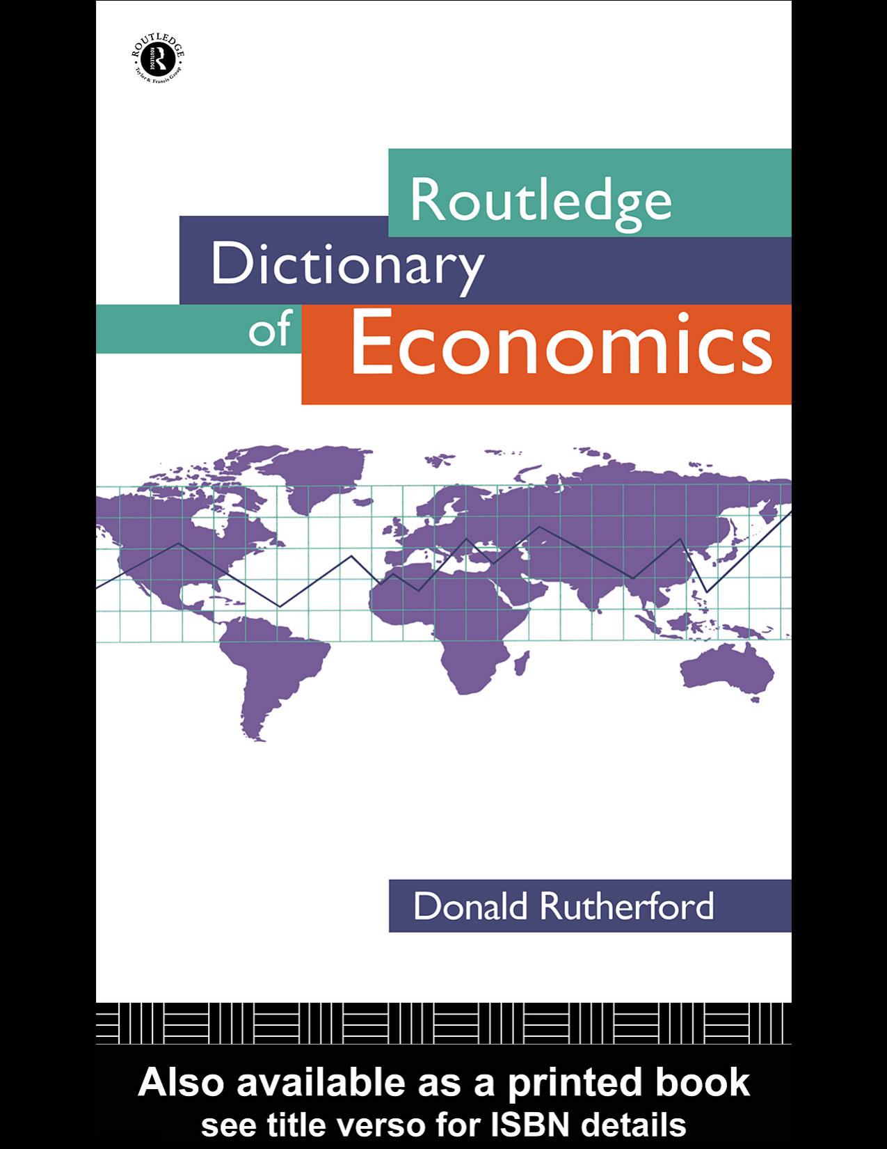Routledge Dictionary of Economics by Donald Rutherford