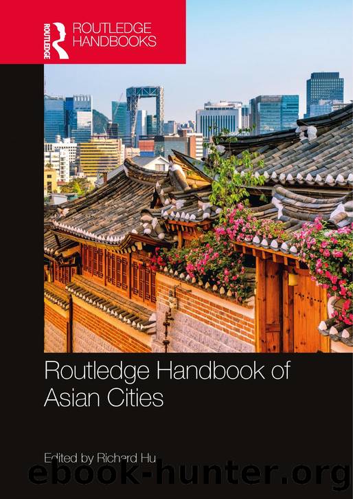 Routledge Handbook of Asian Cities by Richard Hu (editor)