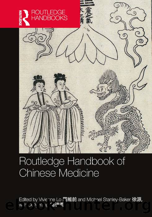 Routledge Handbook of Chinese Medicine by Vivienne Lo