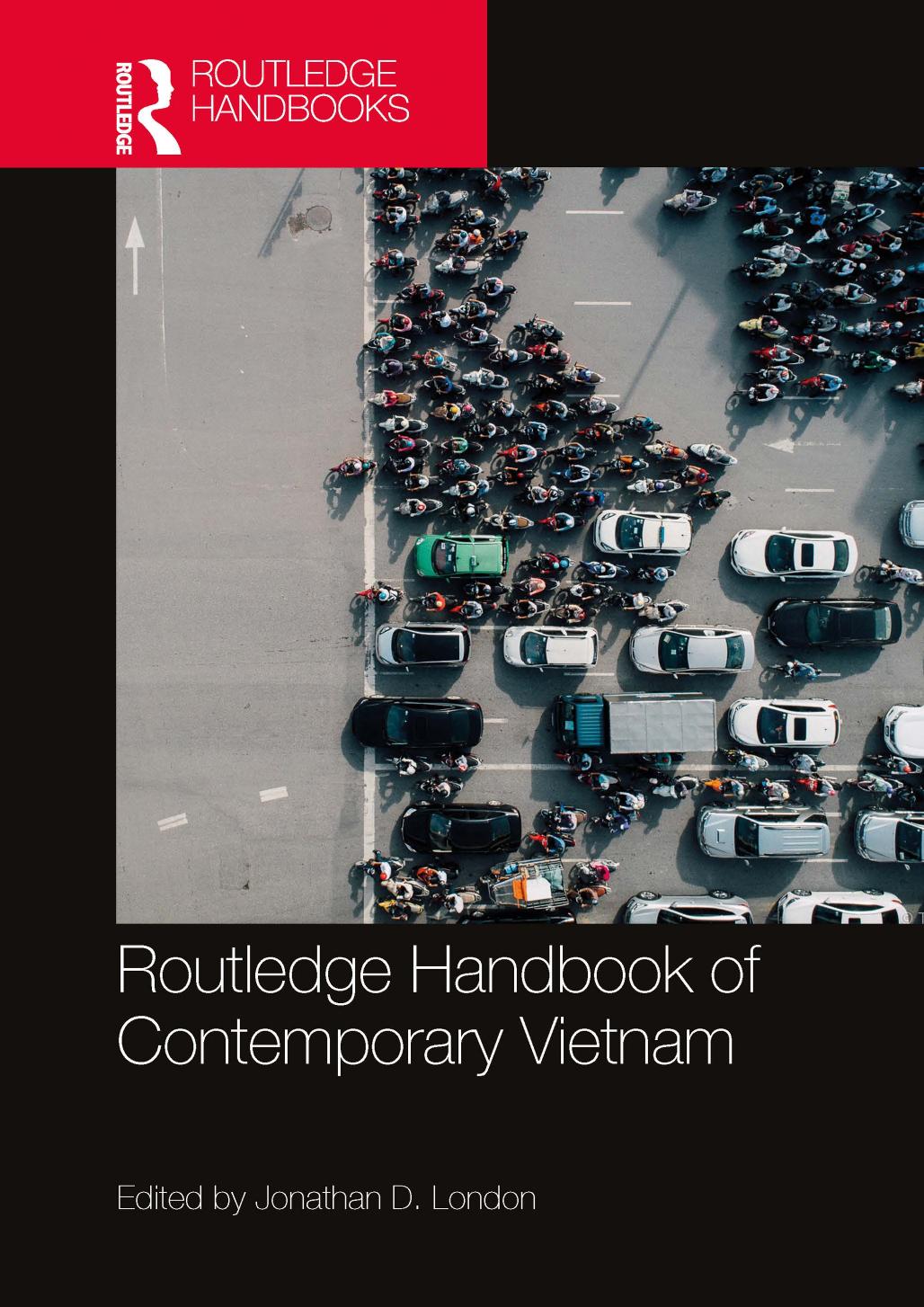 Routledge Handbook of Contemporary Vietnam by Jonathan D. London