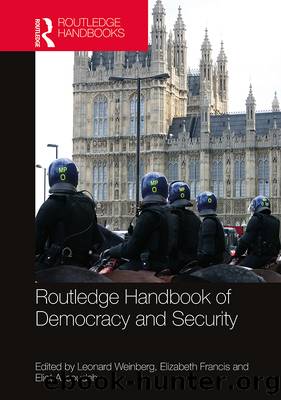 Routledge Handbook of Democracy and Security by unknow