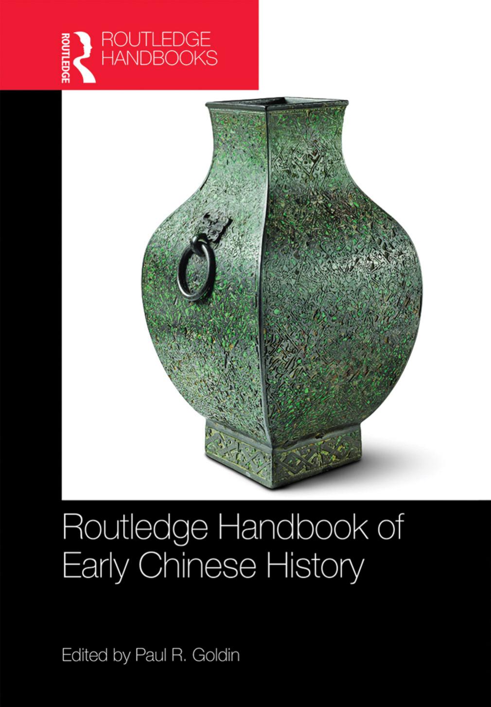 Routledge Handbook of Early Chinese History by Paul R. Goldin
