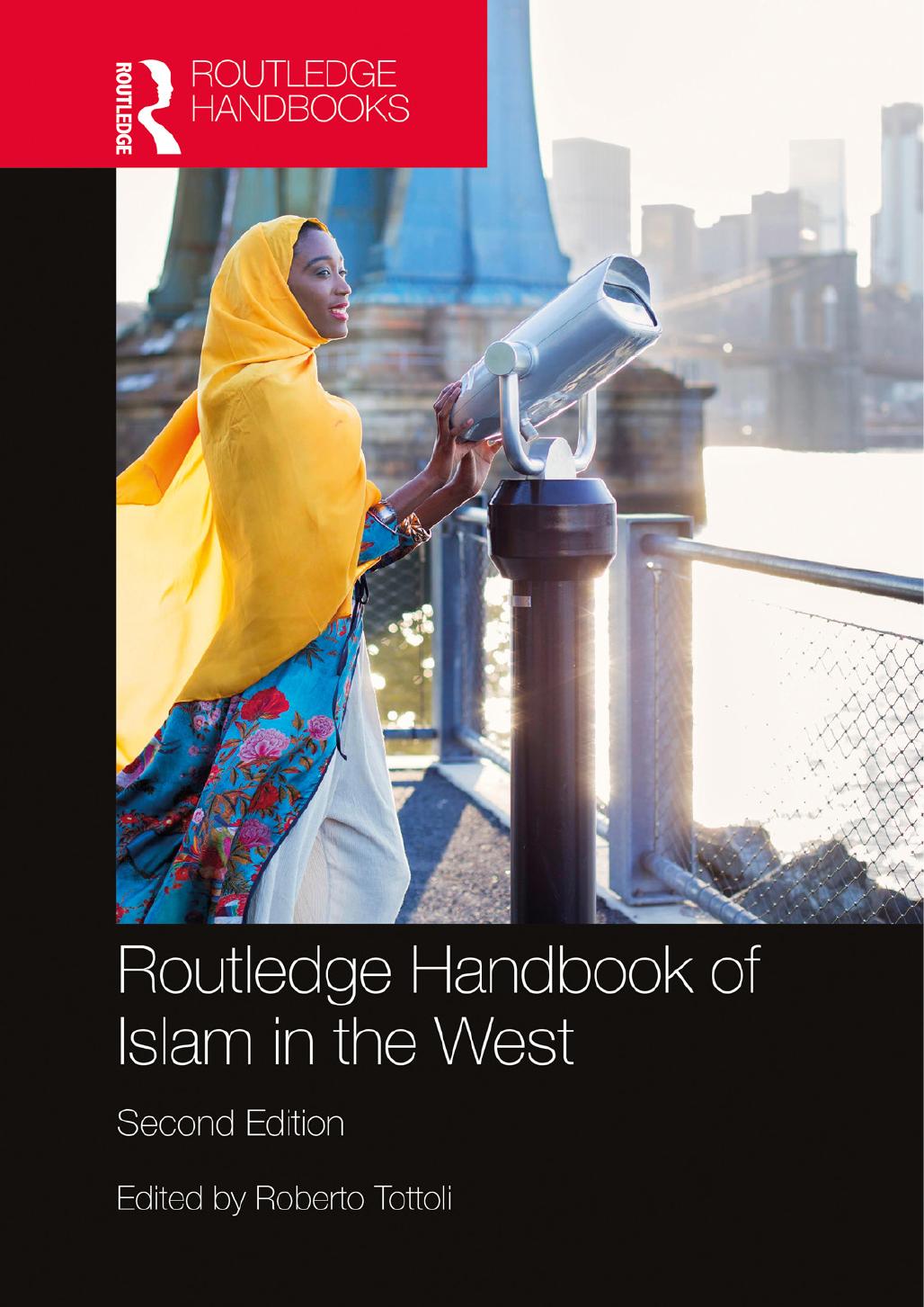 Routledge Handbook of Islam in the West by Roberto Tottoli (editor)