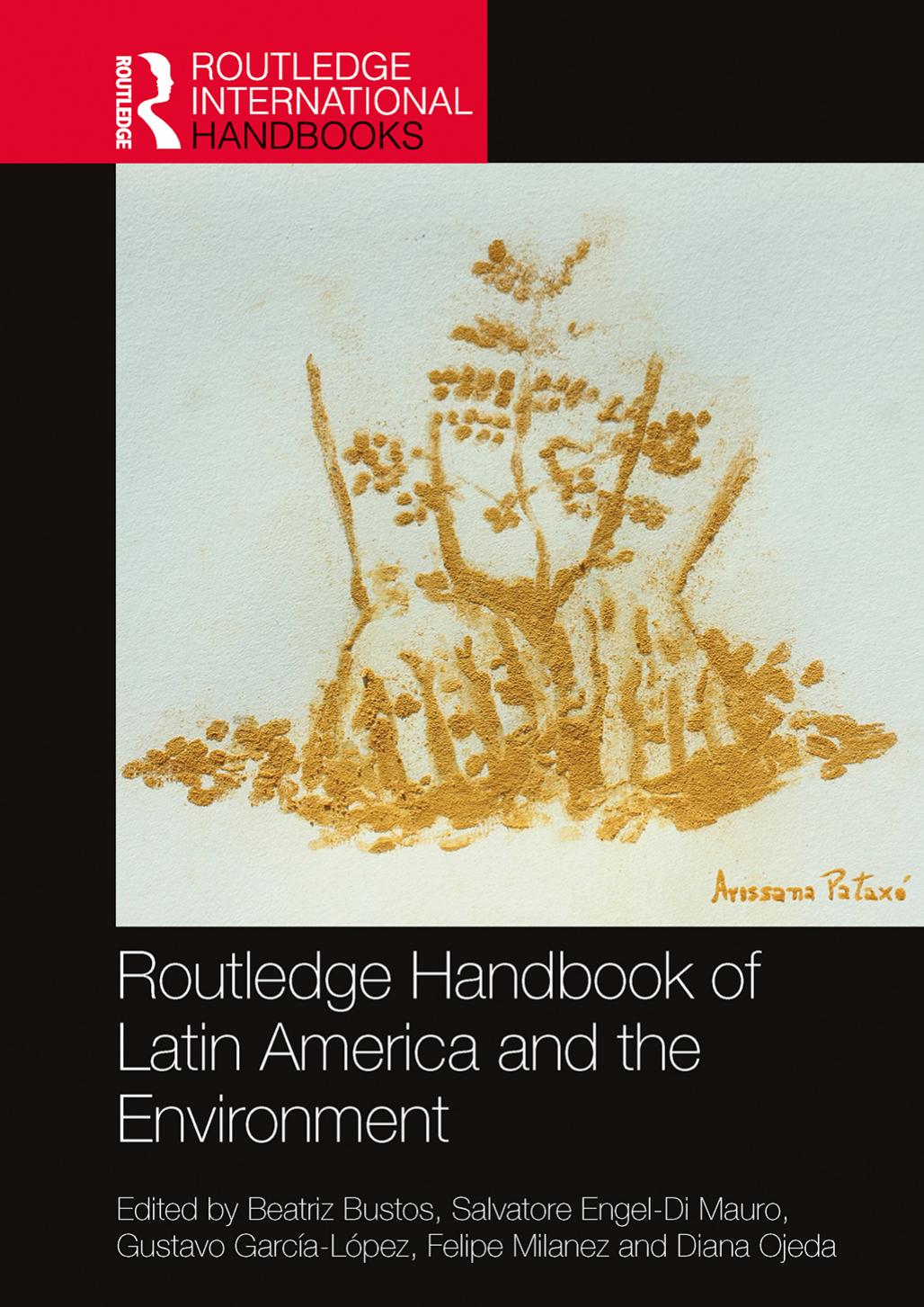 Routledge Handbook of Latin America and the Environment by unknow