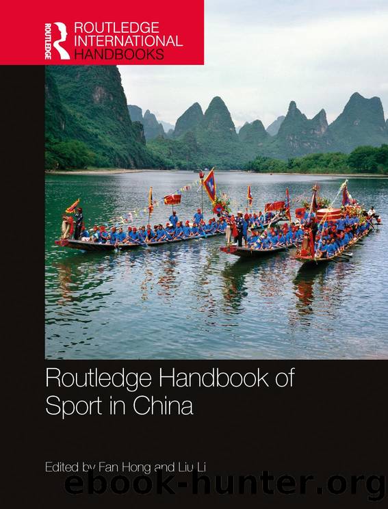 Routledge Handbook of Sport in China by Fan Hong (editor); Liu Li (editor)
