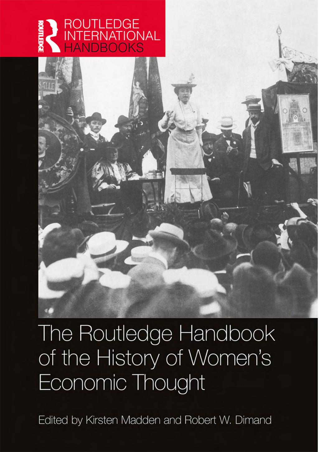 Routledge Handbook of the History of Women's Economic Thought by Unknow