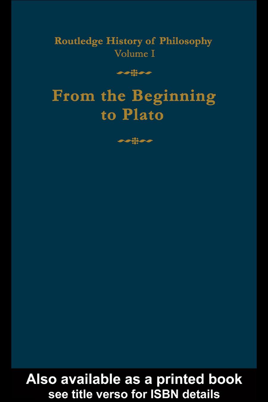 Routledge History of Philosophy: From the Beginning to Plato by C. Taylor